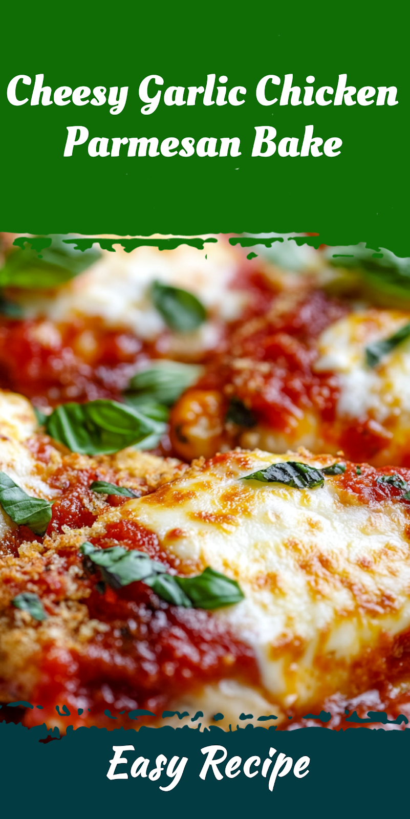 Cheesy Garlic Chicken Parmesan Bake