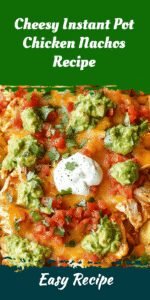 Cheesy Instant Pot Chicken Nachos Recipe