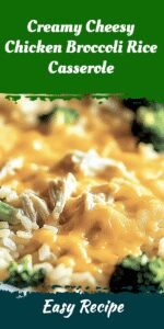 Creamy Cheesy Chicken Broccoli Rice Casserole