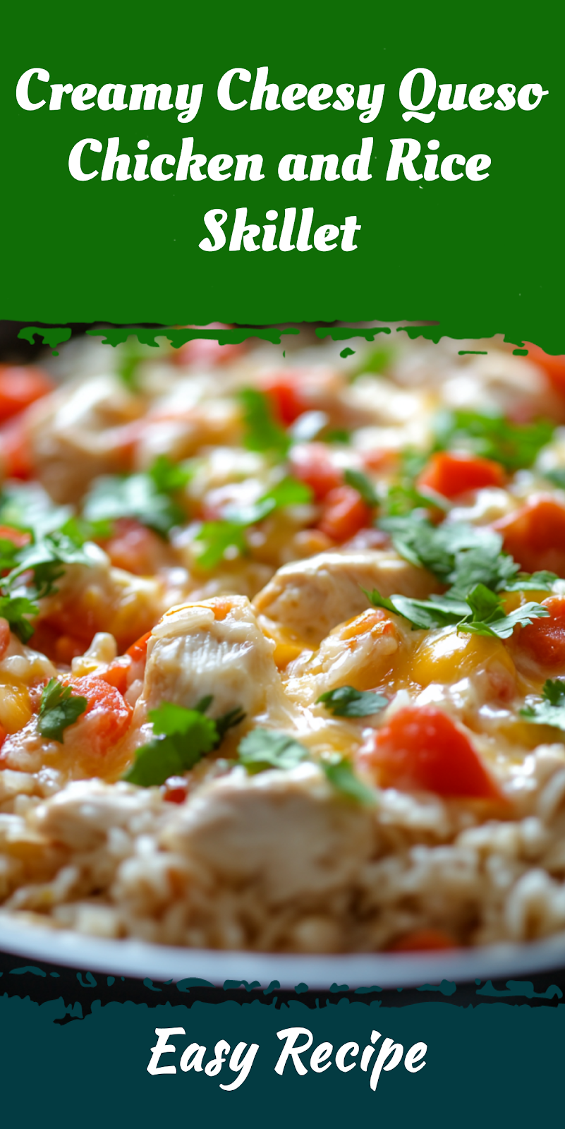 Creamy Cheesy Queso Chicken and Rice Skillet