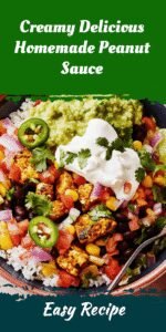 Creamy Delicious Homemade Peanut Sauce