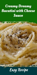 Creamy Dreamy Bucatini with Cheese Sauce