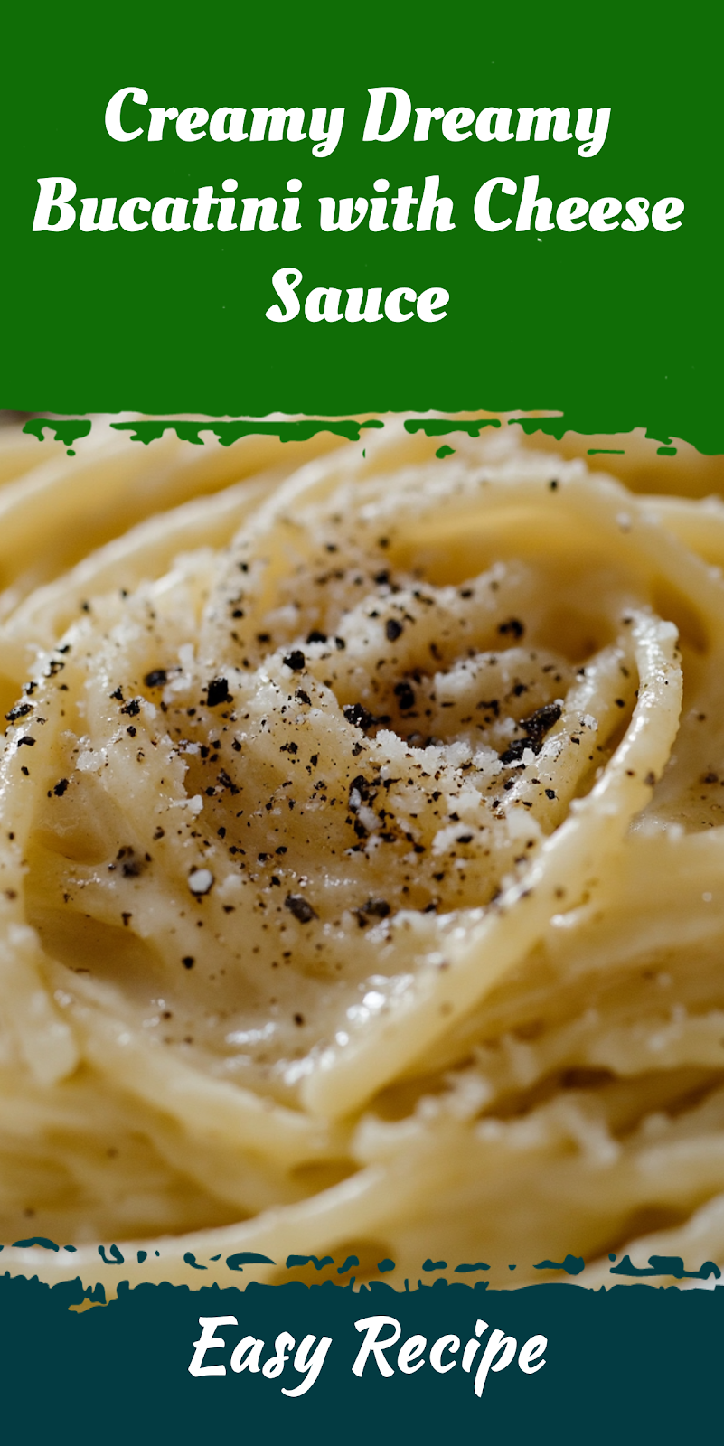 Creamy Dreamy Bucatini with Cheese Sauce