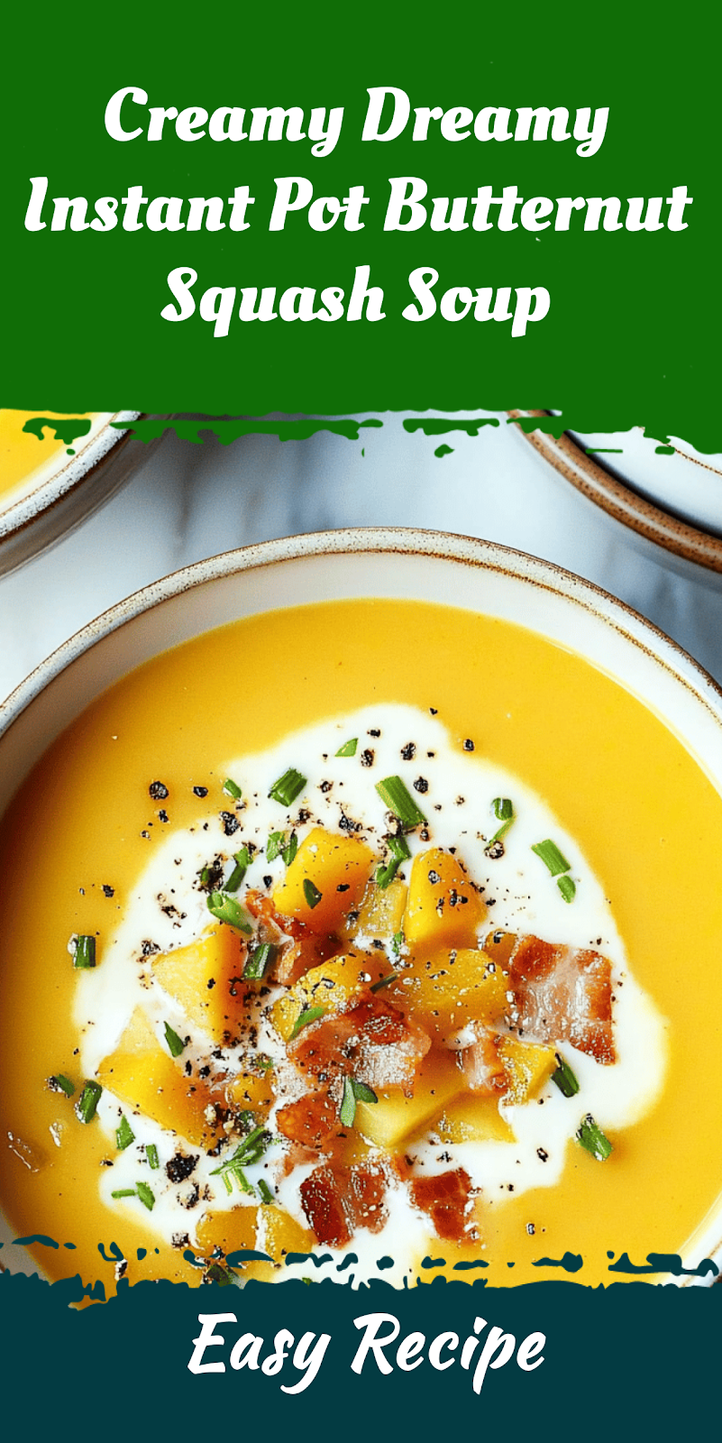 Creamy Dreamy Instant Pot Butternut Squash Soup