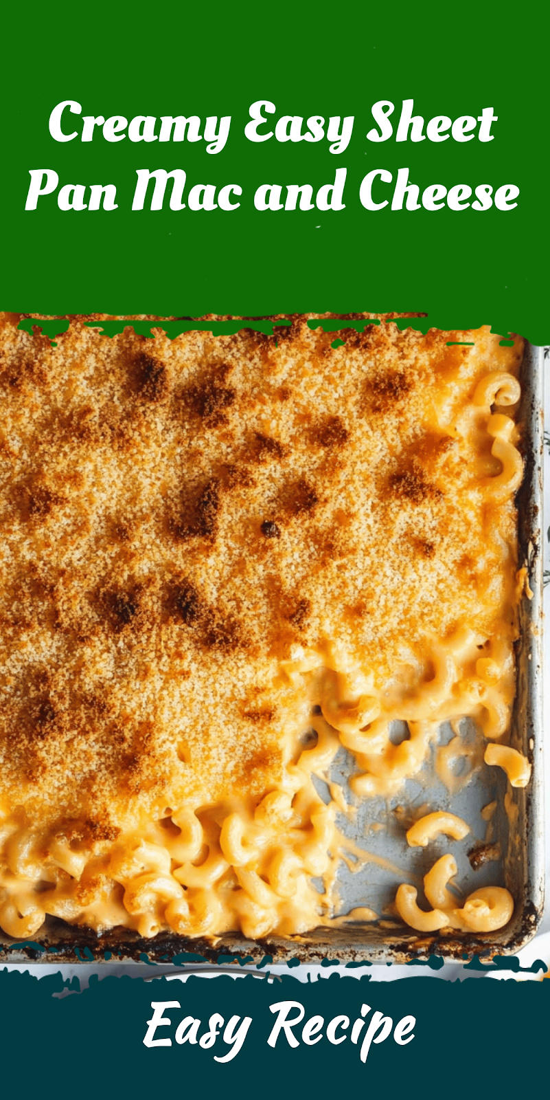 Creamy Easy Sheet Pan Mac and Cheese
