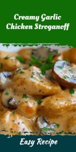 Creamy Garlic Chicken Stroganoff