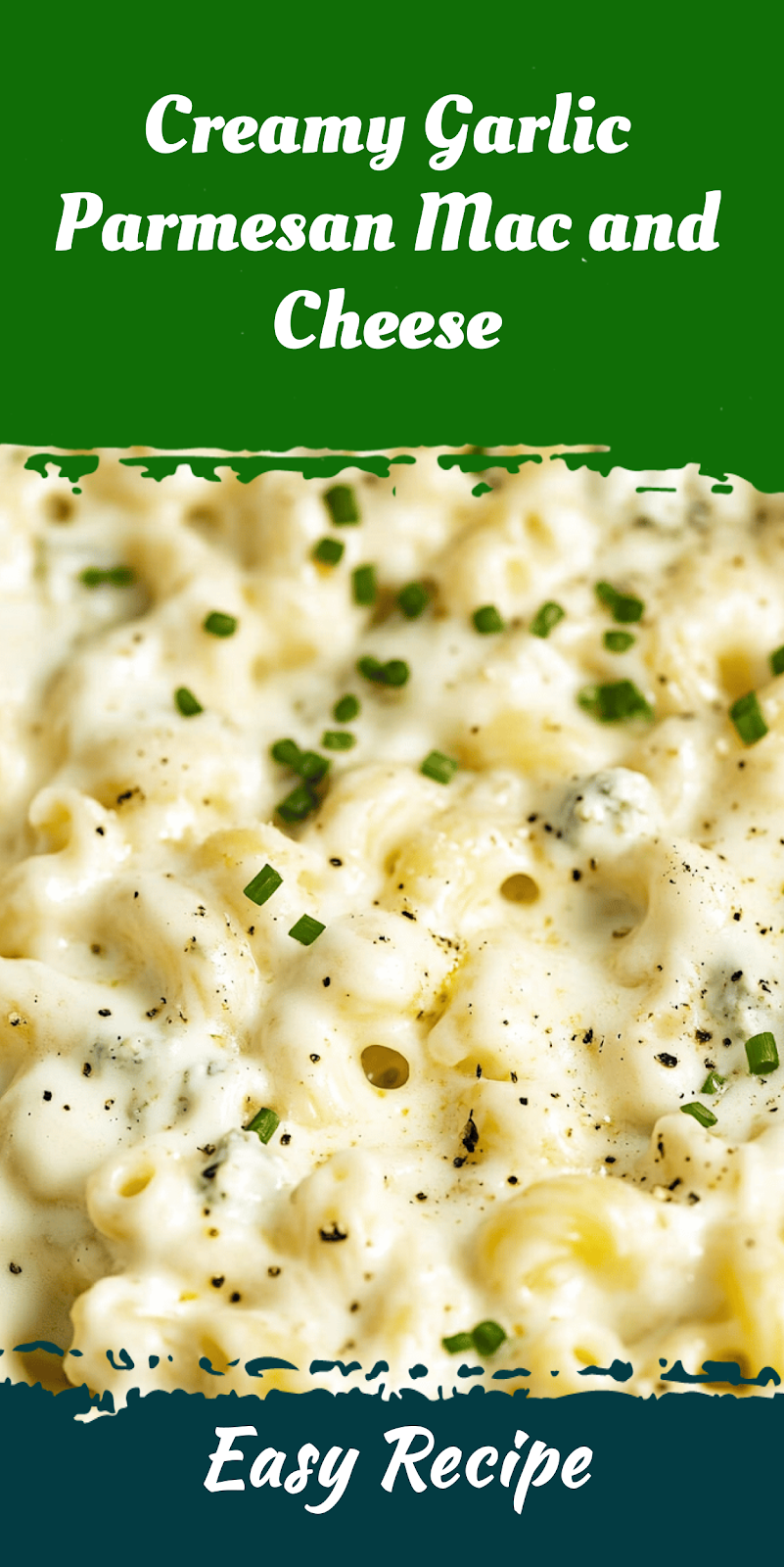 Creamy Garlic Parmesan Mac and Cheese