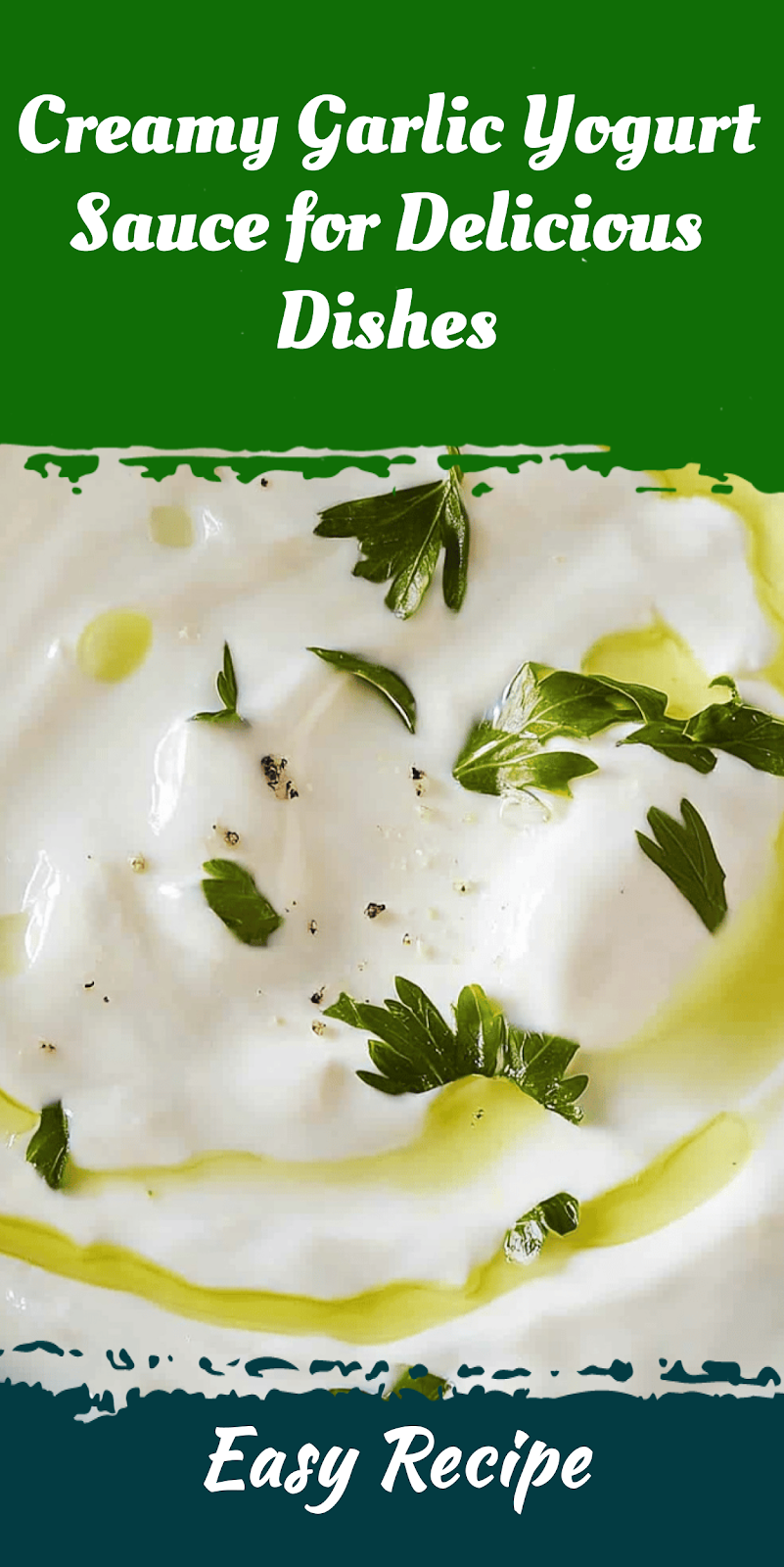 Creamy Garlic Yogurt Sauce for Delicious Dishes