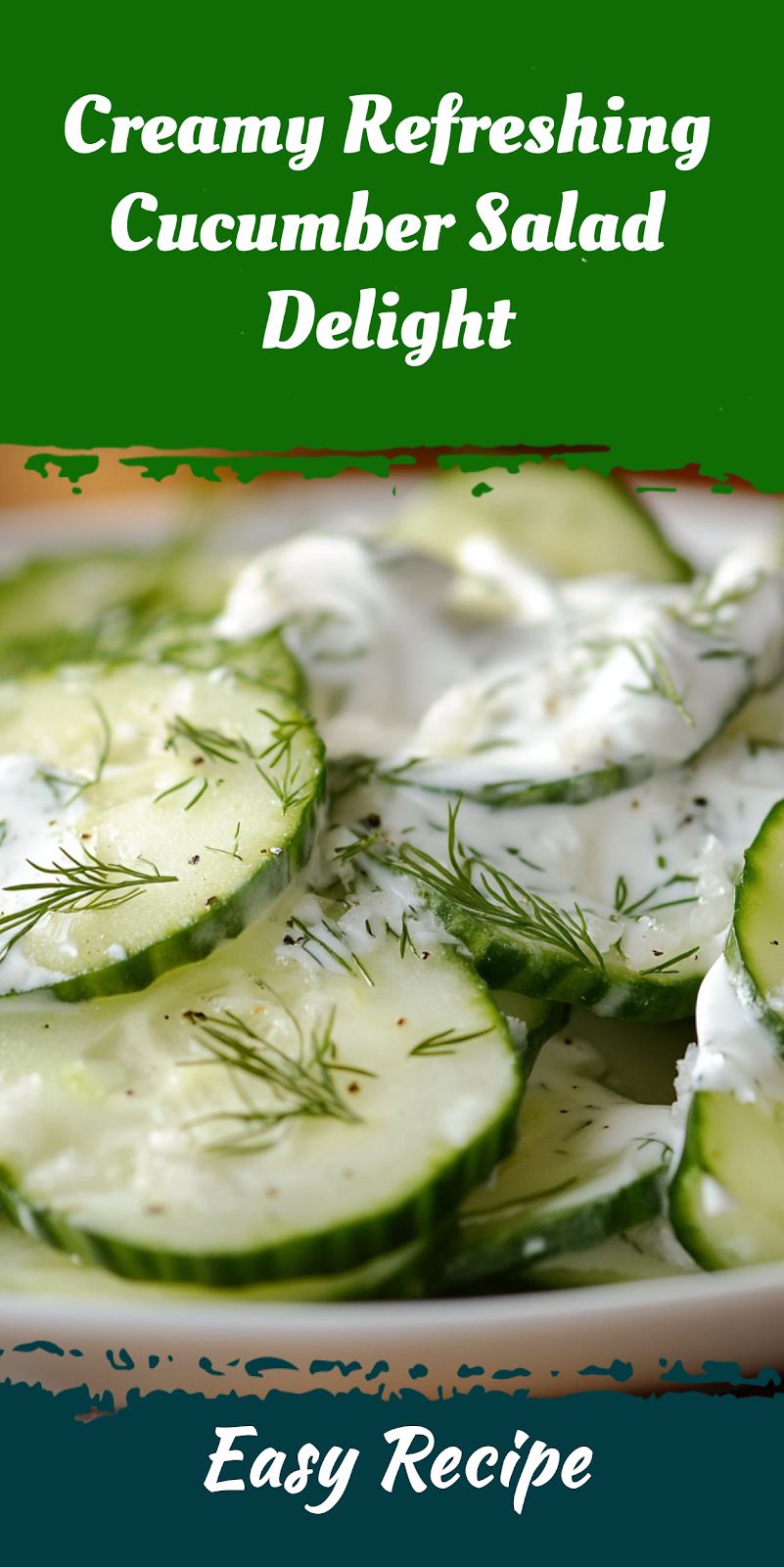 Creamy Refreshing Cucumber Salad Delight
