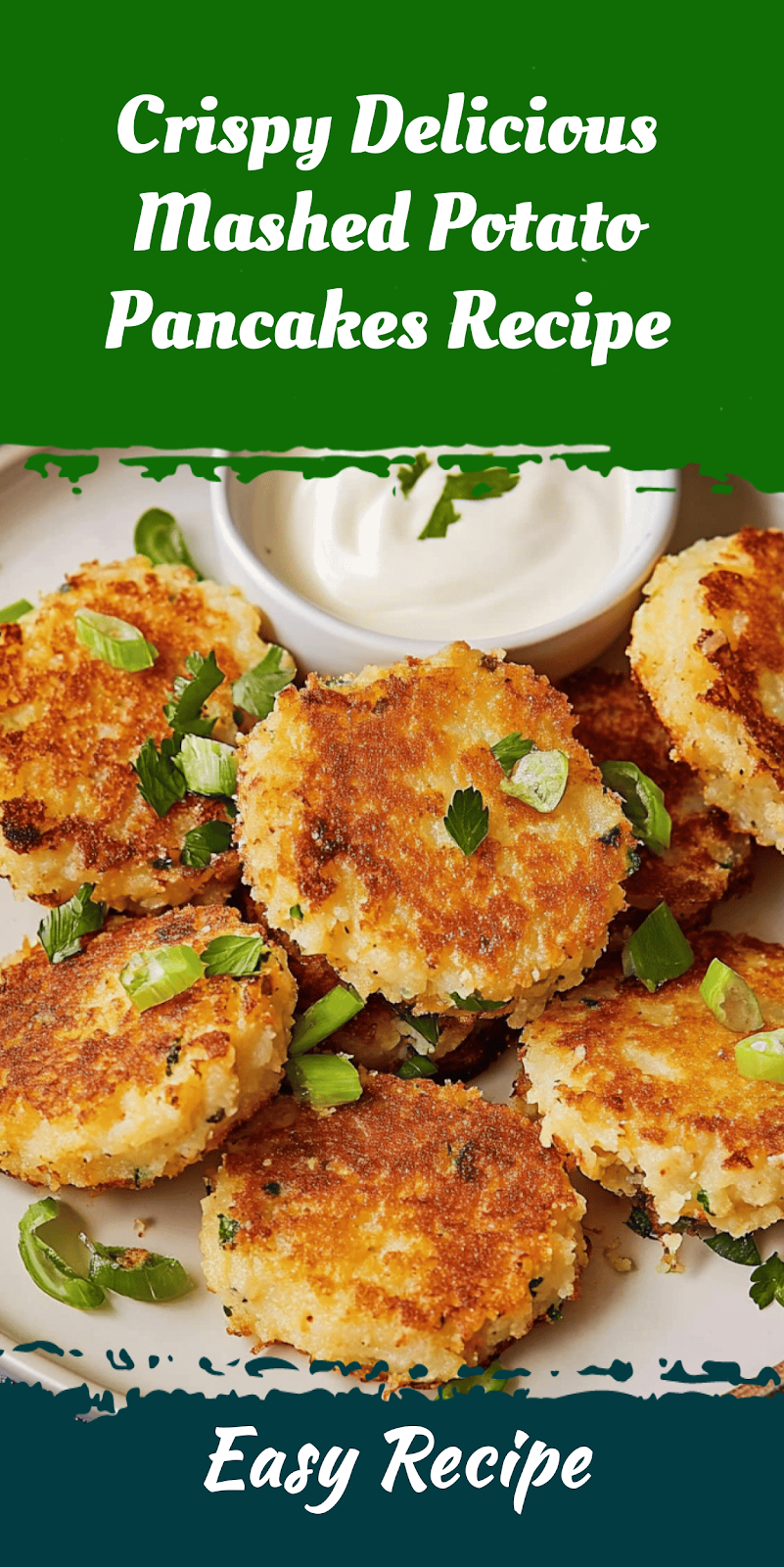 Crispy Delicious Mashed Potato Pancakes Recipe