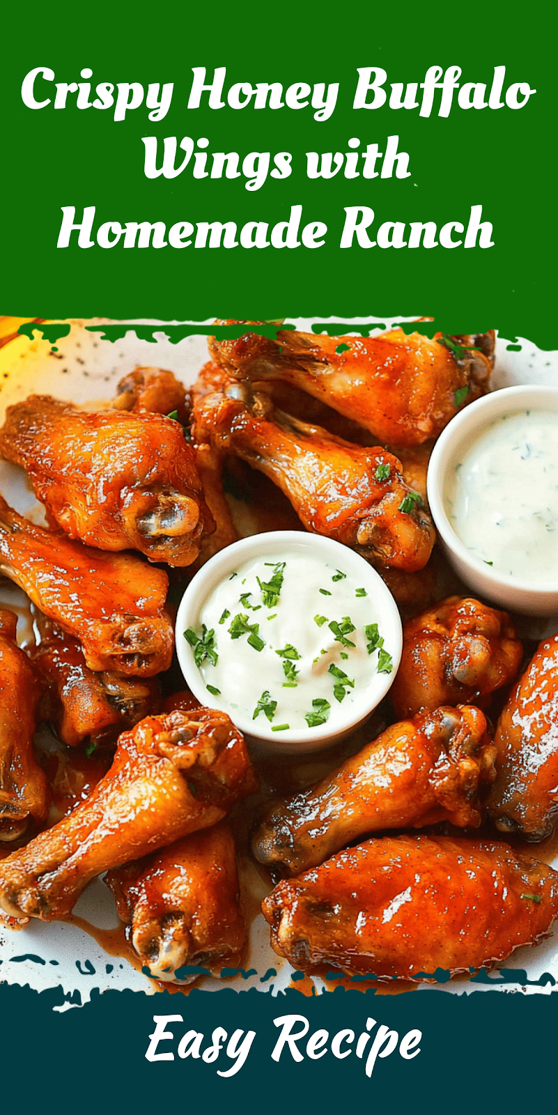 Crispy Honey Buffalo Wings with Homemade Ranch