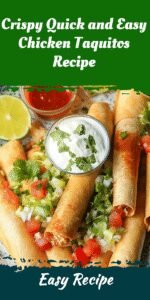 Crispy Quick and Easy Chicken Taquitos Recipe