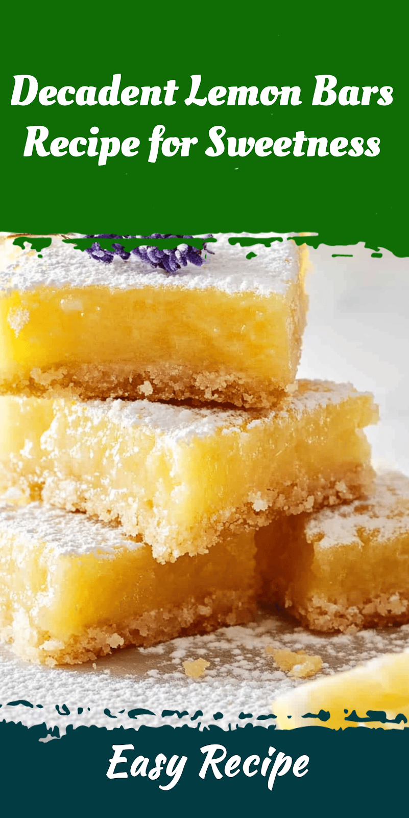 Decadent Lemon Bars Recipe for Sweetness
