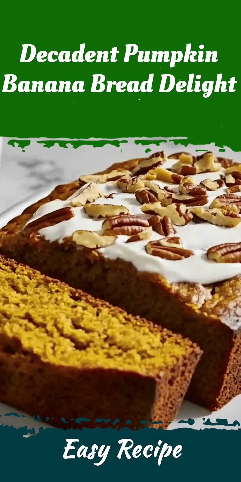 Decadent Pumpkin Banana Bread Delight