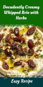 Decadently Creamy Whipped Brie with Herbs