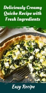 Deliciously Creamy Quiche Recipe with Fresh Ingredients