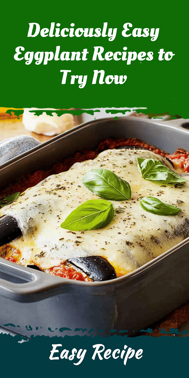 Deliciously Easy Eggplant Recipes to Try Now