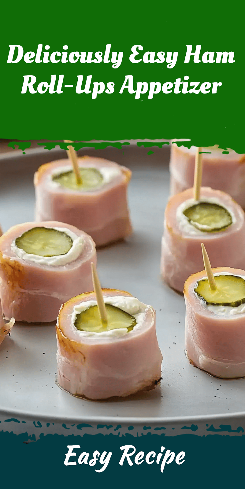 Deliciously Easy Ham Roll-Ups Appetizer