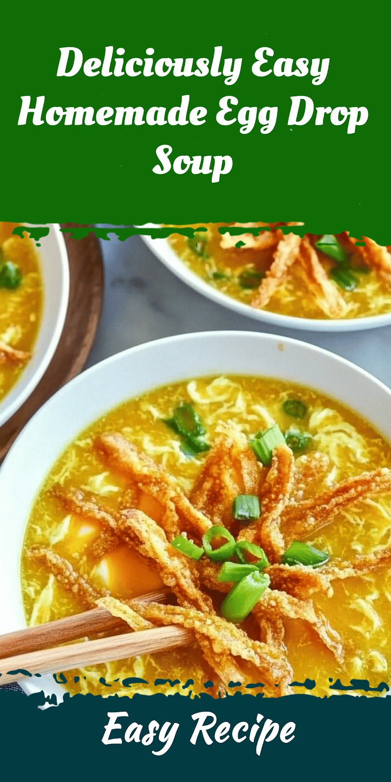 Deliciously Easy Homemade Egg Drop Soup
