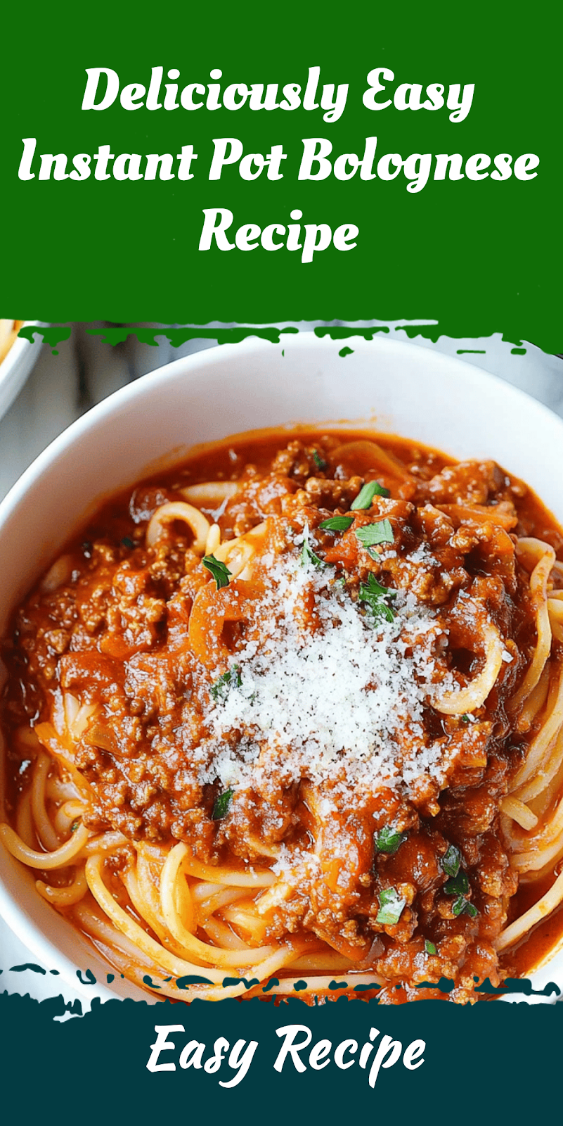 Deliciously Easy Instant Pot Bolognese Recipe