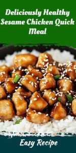 Deliciously Healthy Sesame Chicken Quick Meal