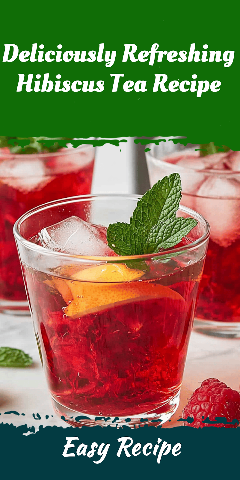 Deliciously Refreshing Hibiscus Tea Recipe
