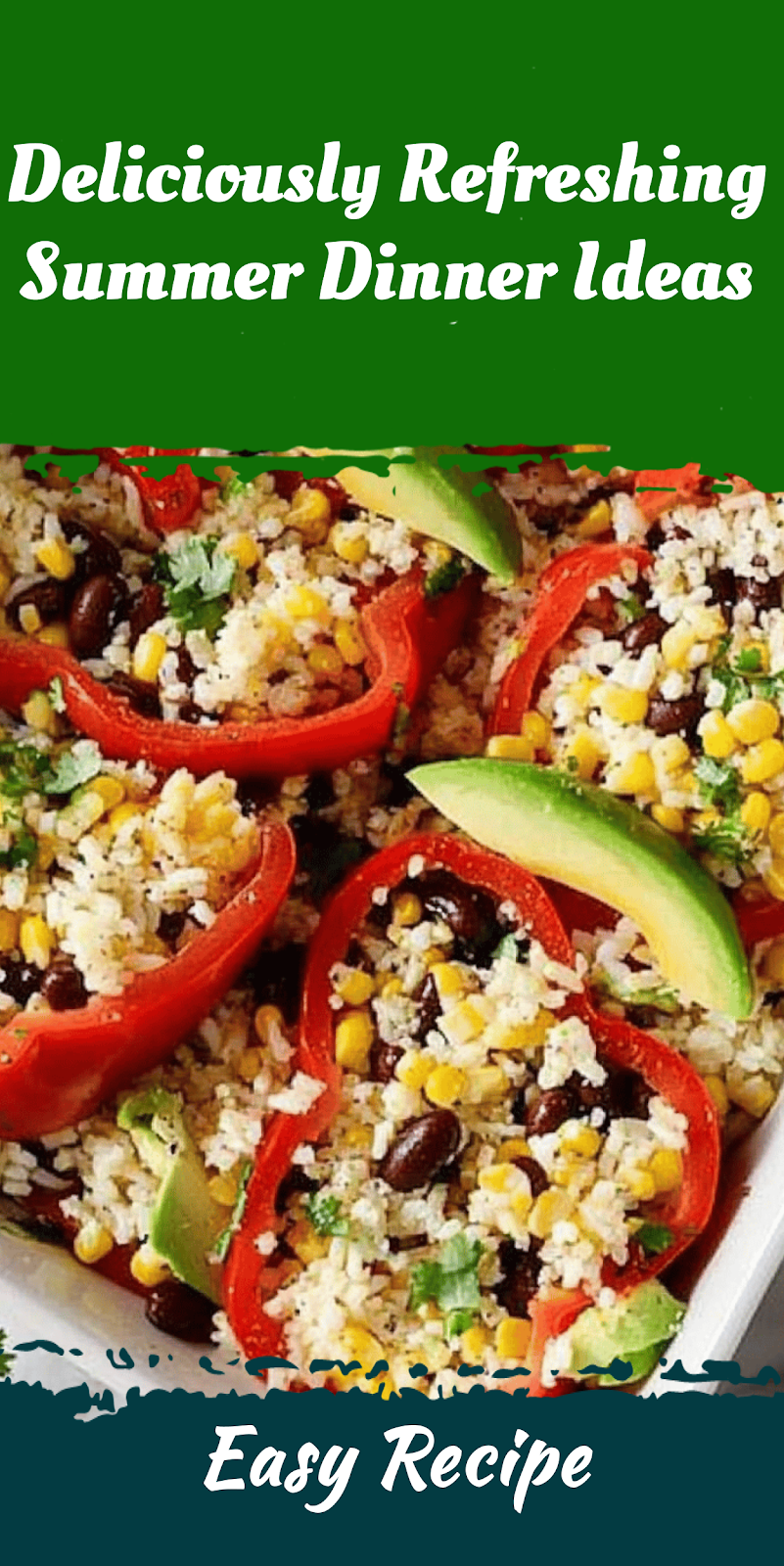 Deliciously Refreshing Summer Dinner Ideas