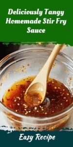 Deliciously Tangy Homemade Stir Fry Sauce