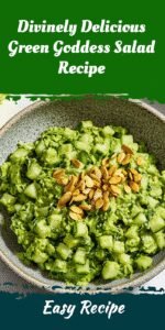Divinely Delicious Green Goddess Salad Recipe