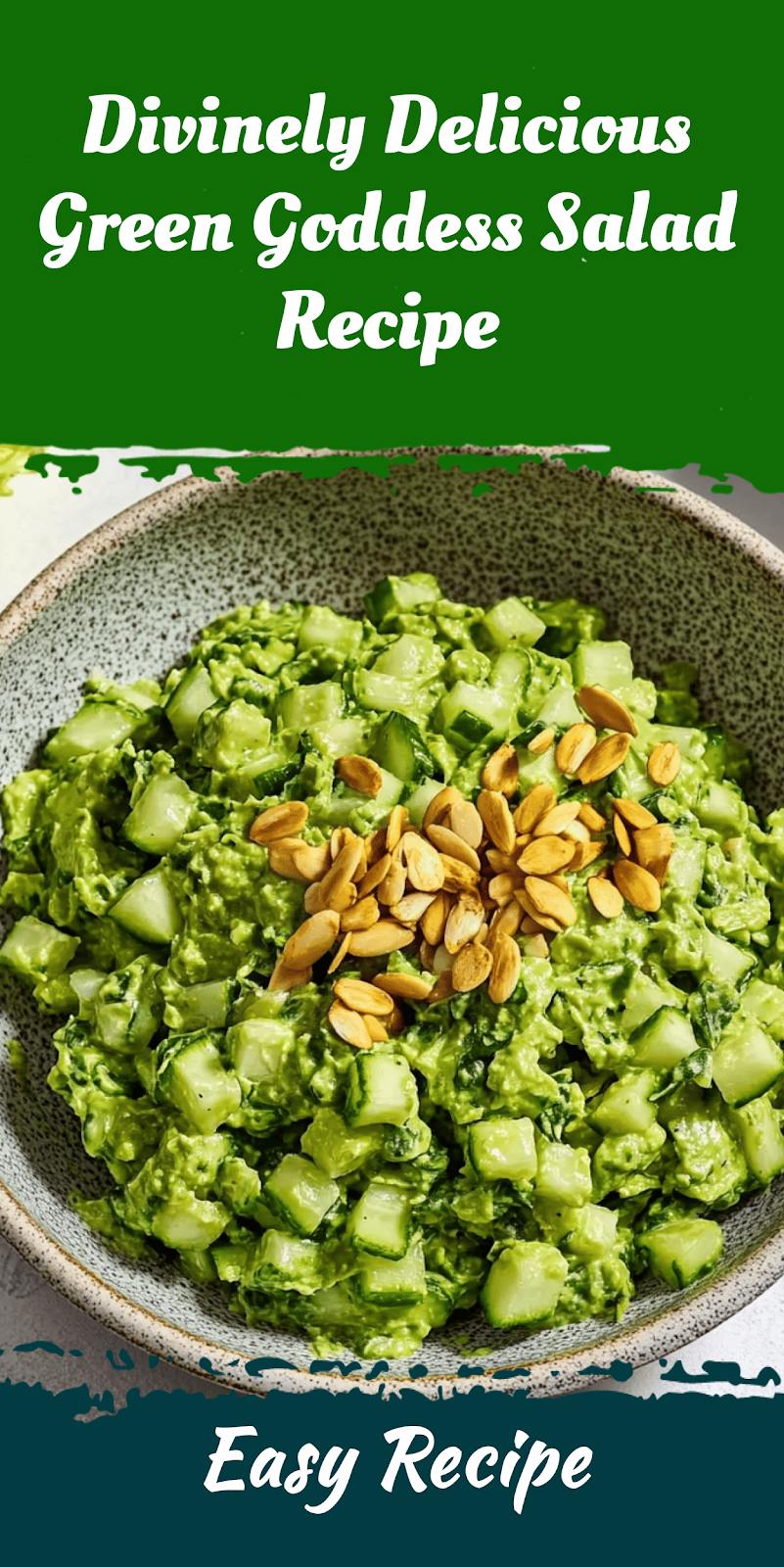 Divinely Delicious Green Goddess Salad Recipe