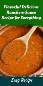 Flavorful Delicious Ranchero Sauce Recipe for Everything