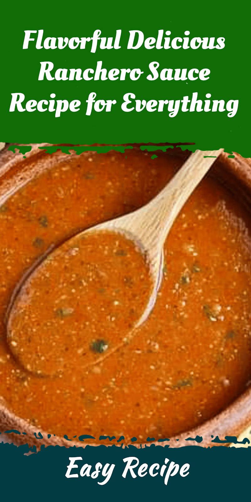 Flavorful Delicious Ranchero Sauce Recipe for Everything