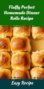 Fluffy Perfect Homemade Dinner Rolls Recipe