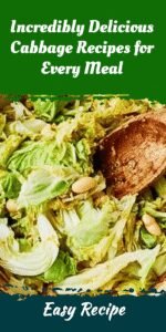 Incredibly Delicious Cabbage Recipes for Every Meal