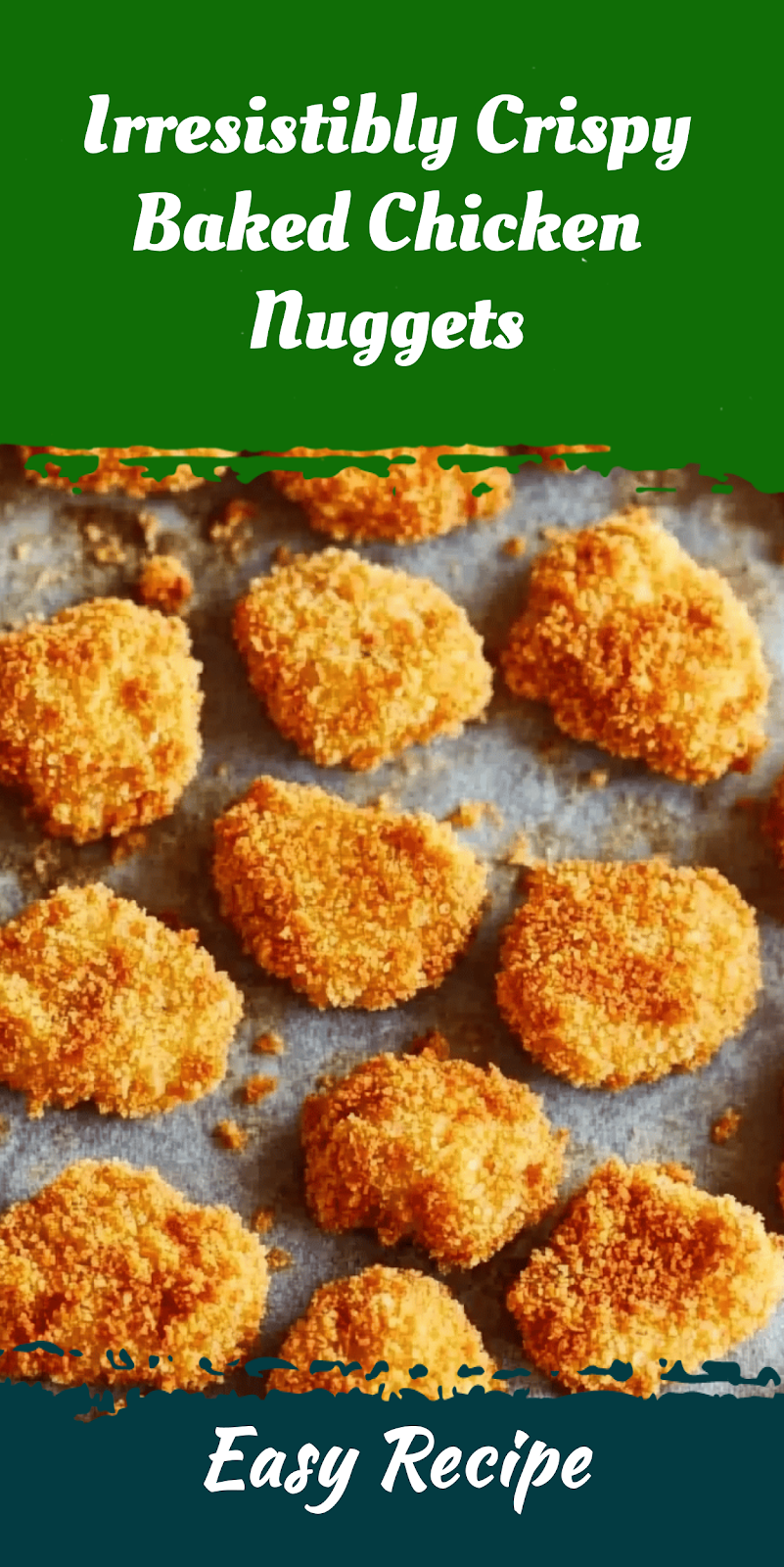 Irresistibly Crispy Baked Chicken Nuggets