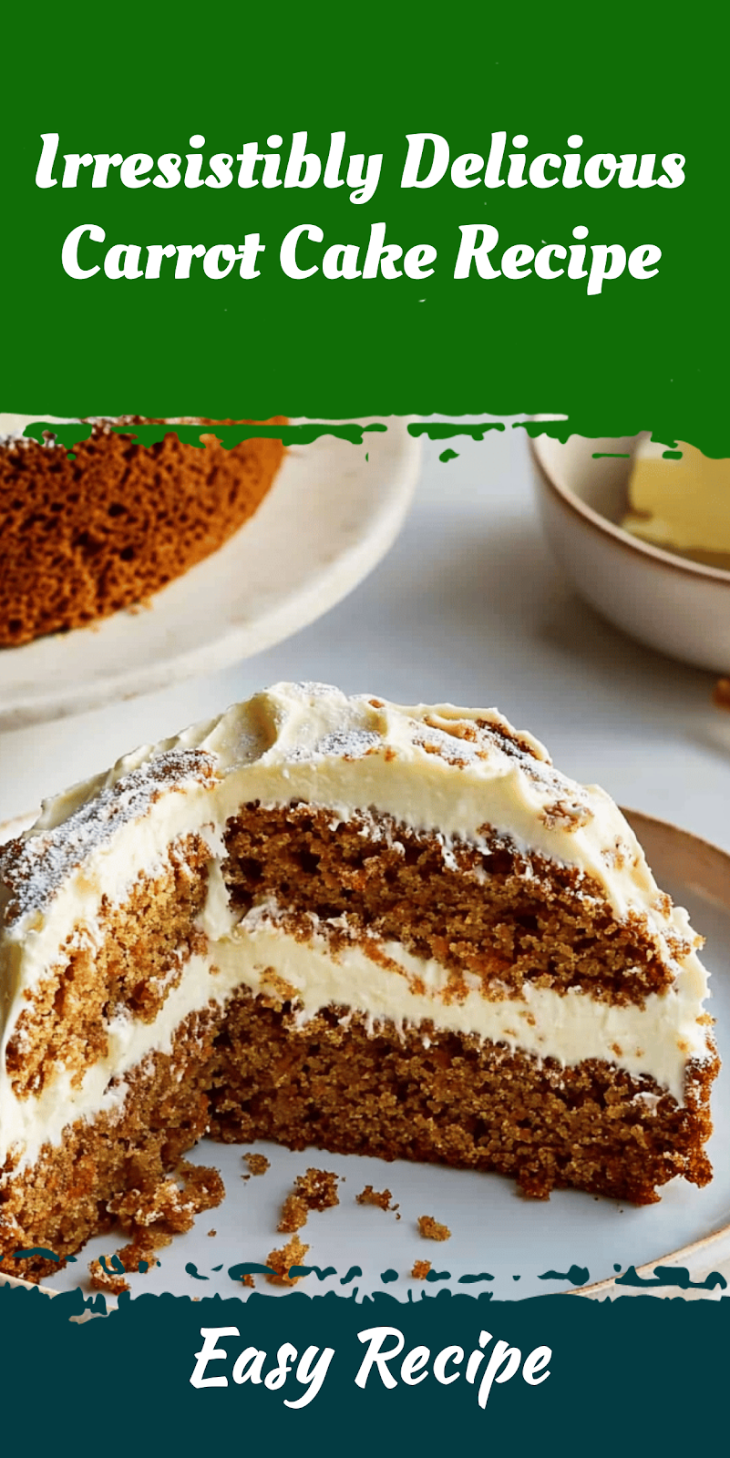 Irresistibly Delicious Carrot Cake Recipe