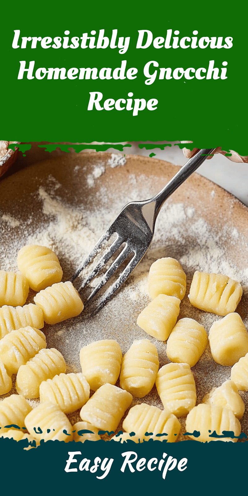 Irresistibly Delicious Homemade Gnocchi Recipe