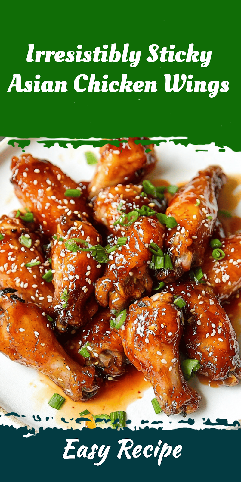 Irresistibly Sticky Asian Chicken Wings