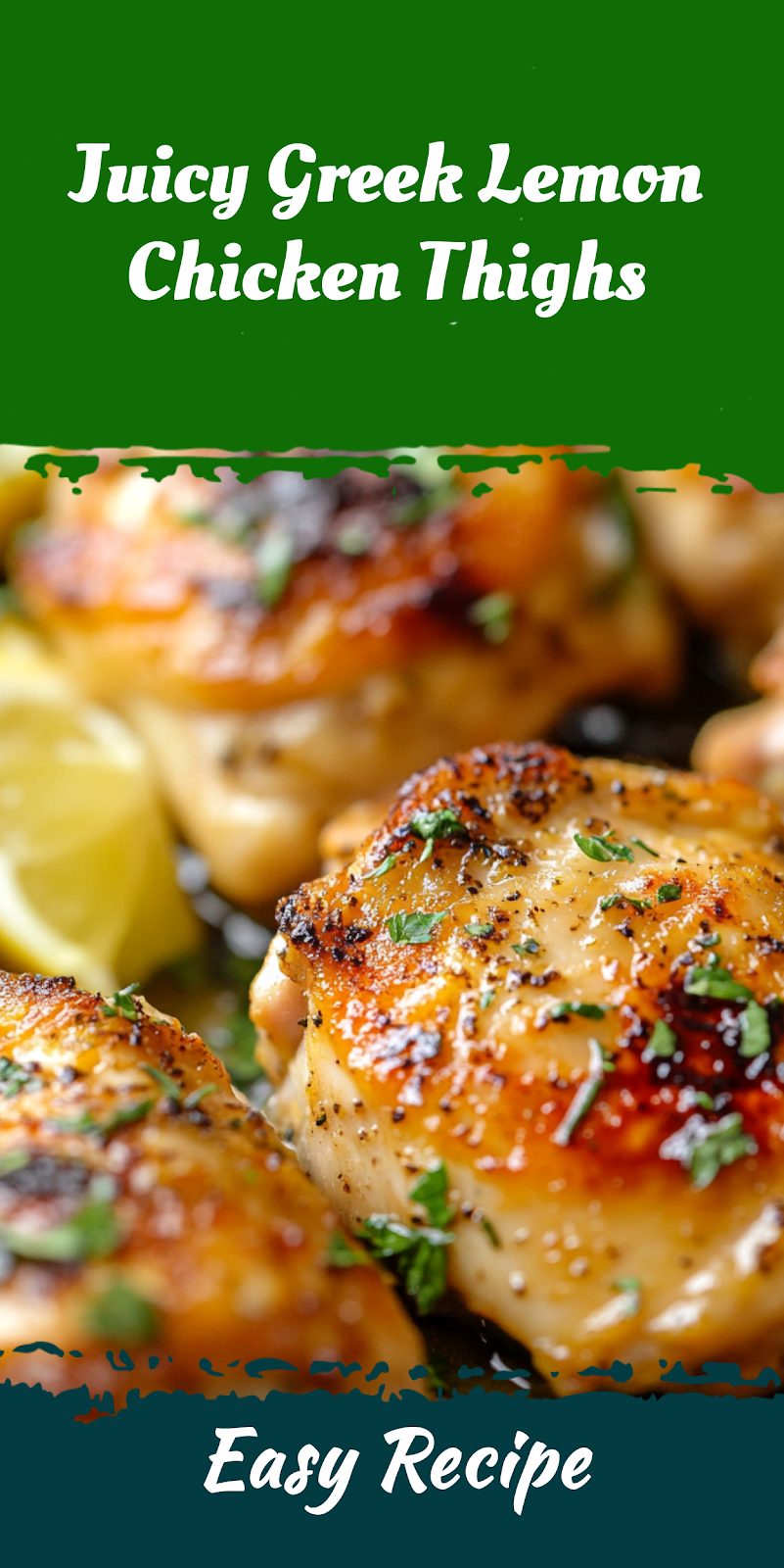 Juicy Greek Lemon Chicken Thighs