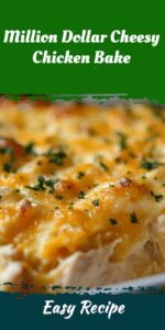 Million Dollar Cheesy Chicken Bake