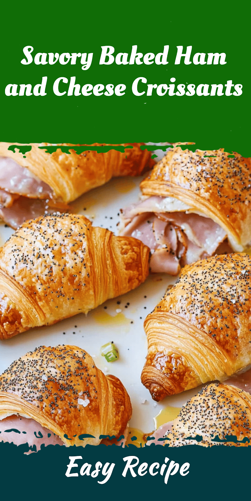 Savory Baked Ham and Cheese Croissants