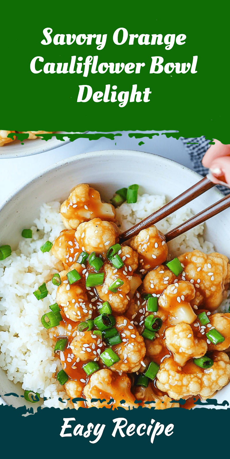 Savory Orange Cauliflower Bowl Delight