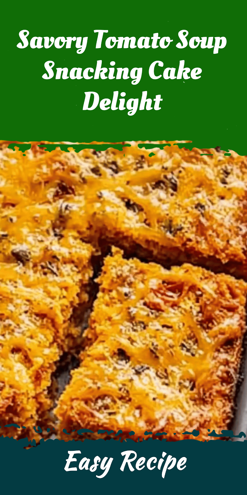 Savory Tomato Soup Snacking Cake Delight