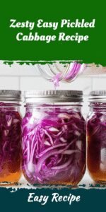 Zesty Easy Pickled Cabbage Recipe