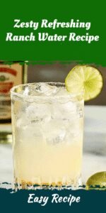 Zesty Refreshing Ranch Water Recipe