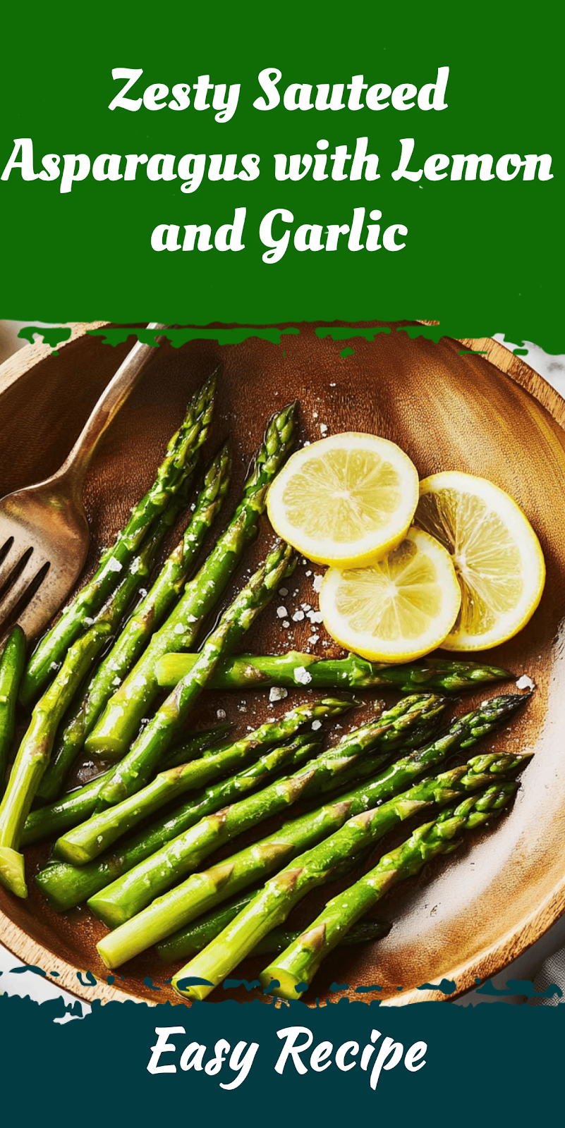 Zesty Sauteed Asparagus with Lemon and Garlic