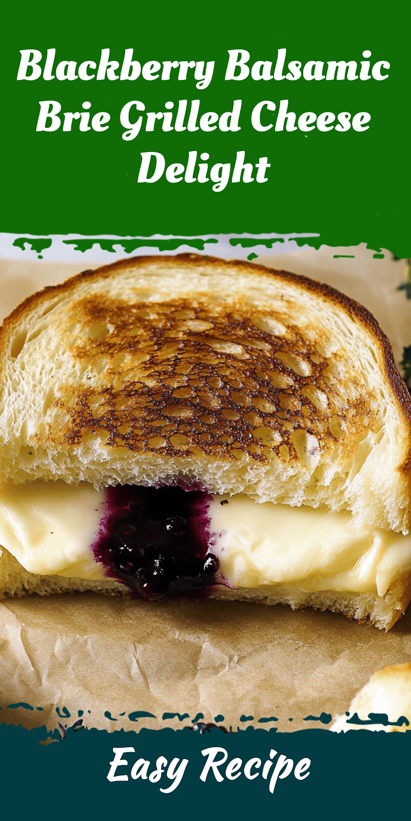 Blackberry Balsamic Brie Grilled Cheese Delight