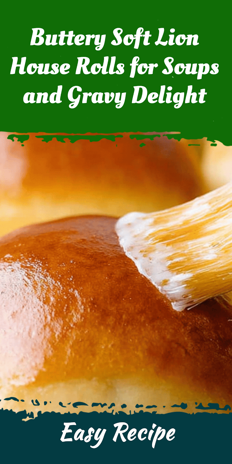Buttery Soft Lion House Rolls for Soups and Gravy Delight