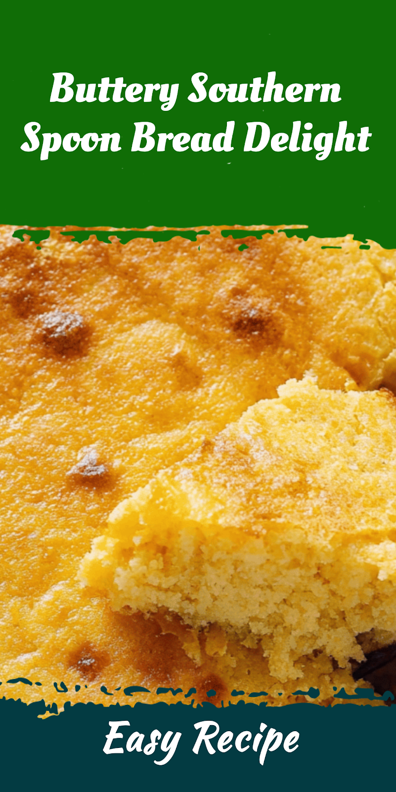Buttery Southern Spoon Bread Delight