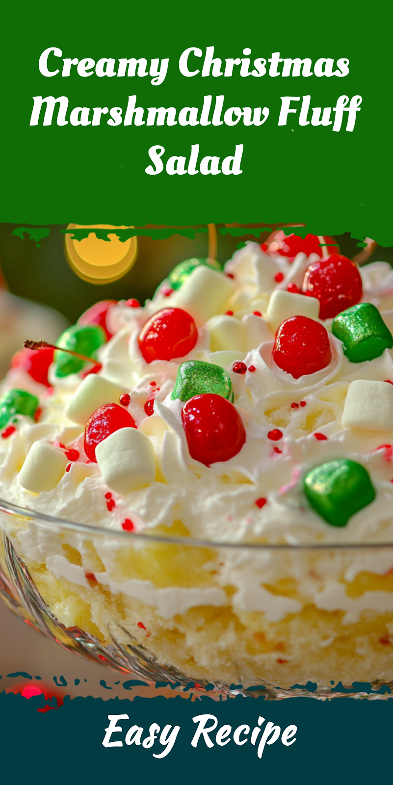 Creamy Christmas Marshmallow Fluff Salad